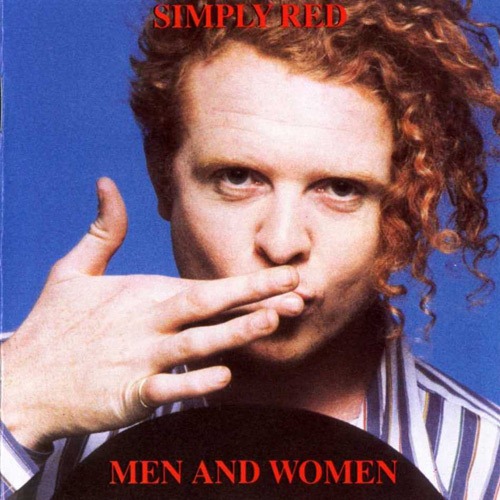 Simply Red - 1987 Men and Women